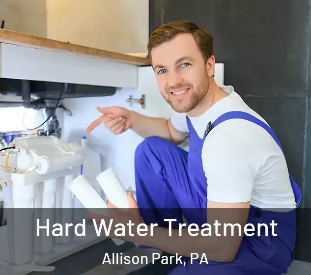  Hard Water Treatment Allison Park, PA